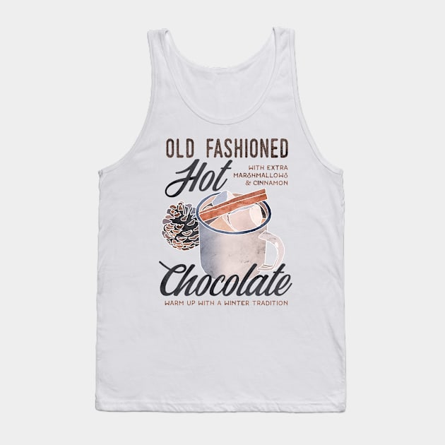 Old Fashioned Hot Chocolate Tank Top by Roguish Design